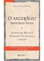 O szczęściu prostego życia.