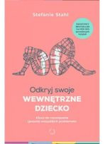 Odkryj swoje wewnętrzne dziecko