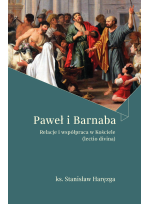 Paweł i Barnaba. Relacje i współpraca w Kościele (lectio divina)