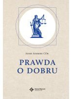 Prawda o dobru - ks. Adam Adamski