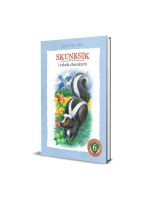 Skunksik i szkoła charakteru, seria: SZKOŁA CHARAKTERU