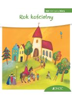 Rok kościelny. Mali odkrywcy wiary