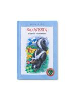 Skunksik i szkoła charakteru, seria: SZKOŁA CHARAKTERU