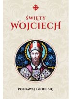 Święty Wojciech. Modlitewnik