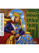 Święta Jadwiga Królowa Polski – kolorowanka