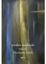 Traktat o łuskaniu fasoli
