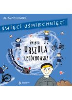 Święta Urszula Ledóchowska, seria: Święci uśmiechnięci