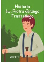 Historia św. Piotra Jerzego Frassatiego