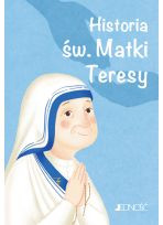 Historia św. Matki Teresy  