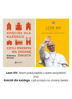 Zestaw LEON XIV + Kościół dla każdego, czyli przepis na zmianę świata
