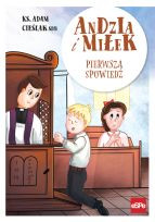 Andzia i Miłek  Pierwsza spowiedź