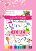 Biblia kreatywnie zeszyt różowy Zeszyty biblijne dla dużych i małych Bookly