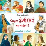 Czym święci są zajęci? Zagadki o świętych
