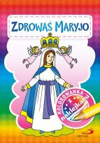 Kolorowanka z naklejkami. Zdrowaś Maryjo