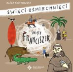 Święty Franciszek, seria: Święci uśmiechnięci