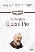 Droga Krzyżowa ze św. Ojcem Pio 