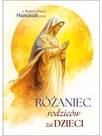 R&oacute;żaniec rodzic&oacute;w za dzieci