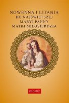 Nowenna i litania do Najświętszej Maryi Panny Matki Miłosierdzia