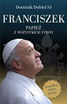 Franciszek papież z wszystkich stron