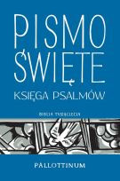 Pismo Święte Stary Testament Księga Psalmów duży druk Pallottinum