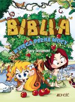 Biblia. Księga pełna mocy. Stary Testament tom I