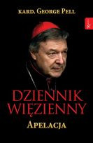 Dziennik więzienny - Apelacja (tom 1)