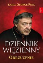 Dziennik więzienny - Odrzucenie (tom 2)
