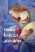 Mała księga aniołów. Życzenia płynące z serca