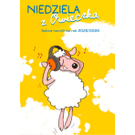Niedziela z Owieczką 2025/2026 - Drukowane szkice homilii
