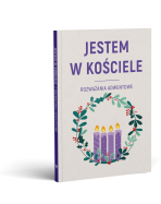 Jestem w Kościele. Adwent