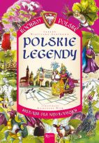 Kocham Polskę. Polskie legendy.