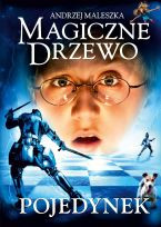 Magiczne drzewo T4 Pojedynek