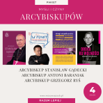 Zestaw książek: Myśli i Czyny Arcybiskup&oacute;w (Ryś, Gądecki, Baraniak)