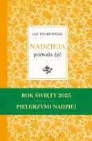 Nadzieja pozwala żyć