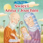 Nasi patroni: Święci Anna i Joachim