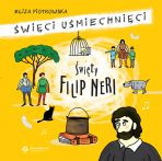 Święty Filip Neri, seria: Święci uśmiechnięci