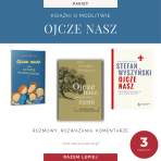 Książki o Modlitwie Ojcze Nasz (rozmowy, rozważania, komentarze)