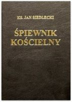 Śpiewnik Kościelny ks. Siedleckiego z nutami, biały papier, wyd. 40 XL