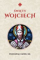 Święty Wojciech. Modlitewnik