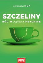 Szczeliny. Bóg w popękanej psychice
