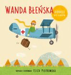 Wanda Błeńska z serii: Dobrze być dobrym e-book