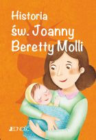 Historia św. Joanny Beretty Molli 