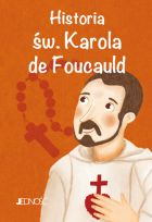 Historia św. Karola de Foucauld