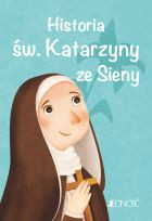 Historia św. Katarzyny ze Sieny  