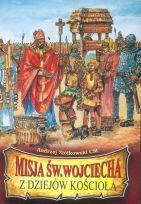 Misja św. Wojciecha Z dziejów kościoła